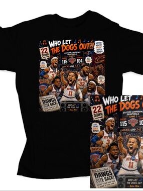 Who Let The Dogs Out" Knicks Graphic Tee (Unisex)